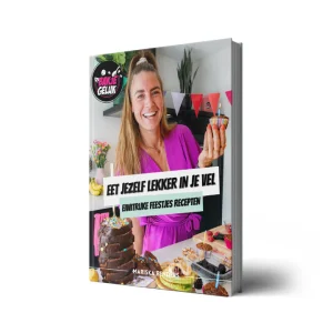 Cover van het kookboek Eet jezelf lekker in je vel met eiwitrijke feestjes recepten van Mariska Benders.